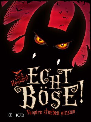 cover image of Echt böse! Vampire sterben einsam